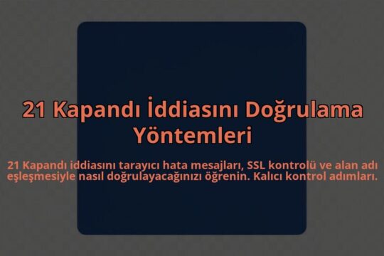 21-Kapandi-Iddiasini-Dogrulama-Yontemleri-overlay-1785080322.jpg