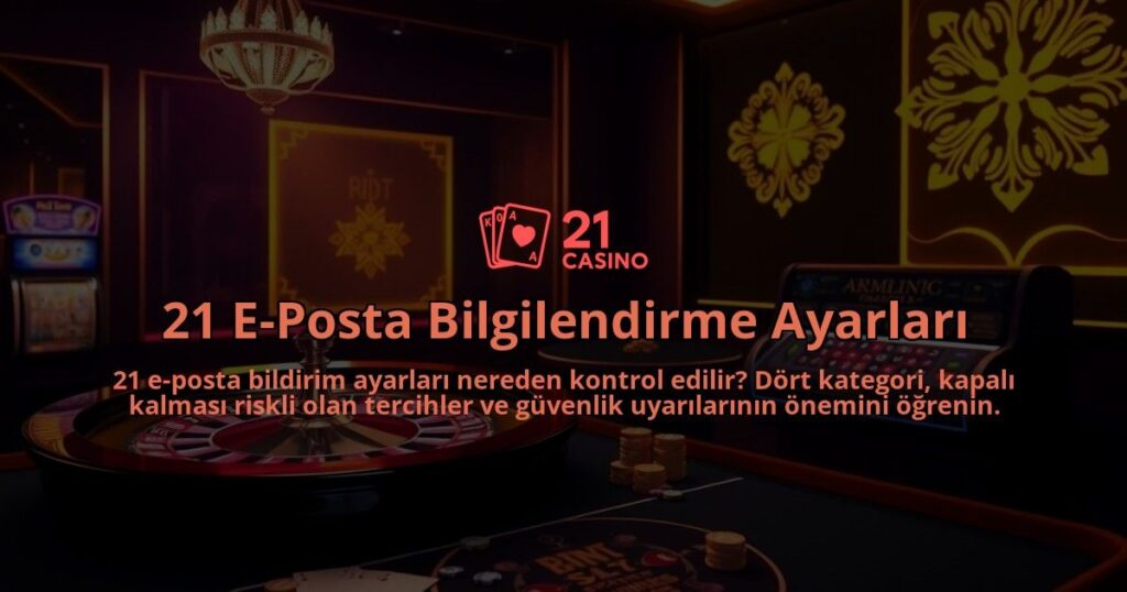 21-E-Posta-Bilgilendirme-Ayarlari-overlay-1786644801.jpg
