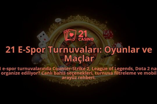 21-E-Spor-Turnuvalari-Oyunlar-ve-Maclar-overlay-1786633866.jpg