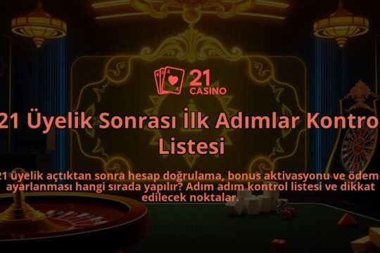 21-Uyelik-Sonrasi-Ilk-Adimlar-Kontrol-Listesi-overlay-1786645525.jpg
