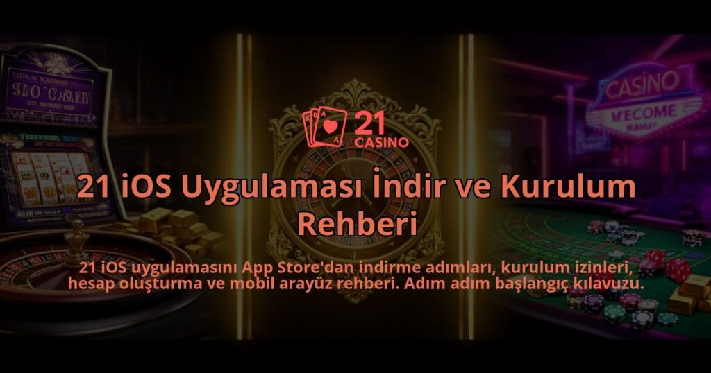 21-iOS-Uygulamasi-Indir-ve-Kurulum-Rehberi-overlay-1786617532.jpg